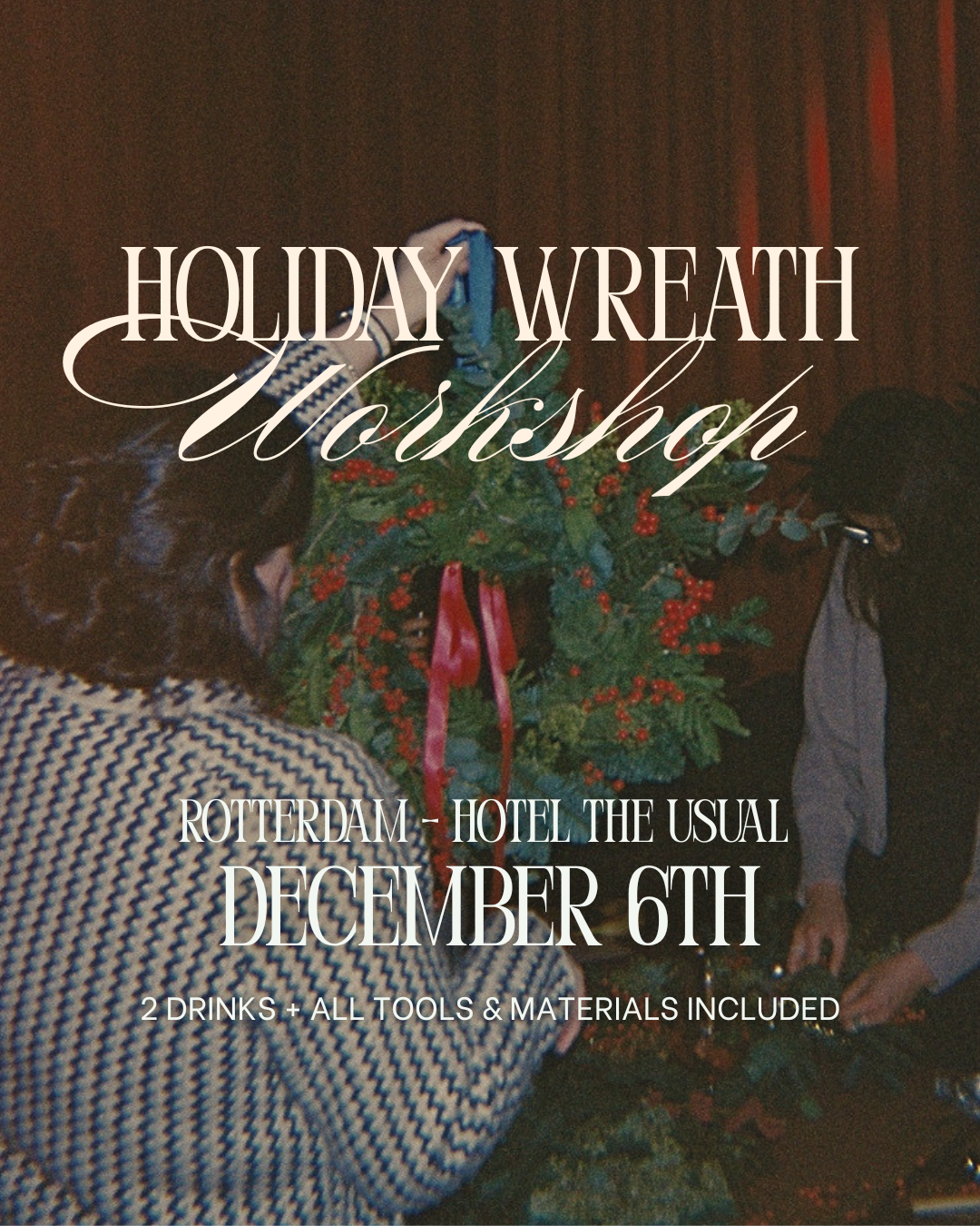 NEW TIME-SLOT - Dec 6 - Sip & Craft - Holiday Wreaths Edition