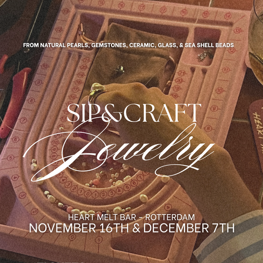 Dec 7th - Sip 'n Craft - Jewelry Edition - Rotterdam