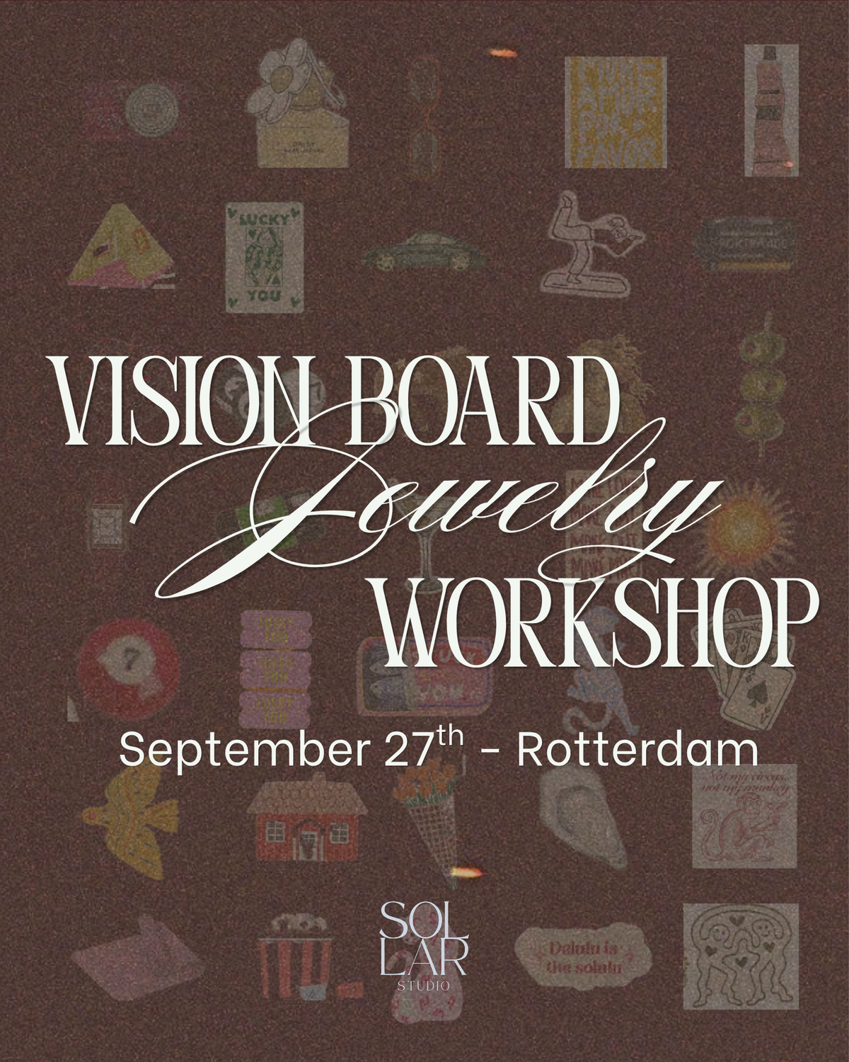 September 27 - Vision Board Jewelry - Rotterdam